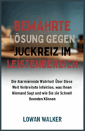 Bew?hrte Lsung gegen Juckreiz im Leistenbereich: Die alarmierende Wahrheit ?ber diese weit verbreitete Infektion, was Ihnen niemand sagt und wie Sie sie schnell beenden knnen