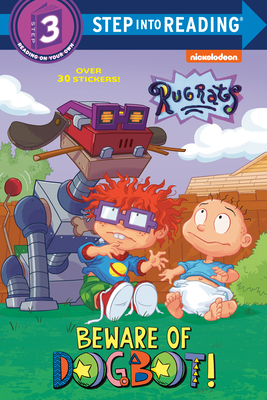 Beware of Dogbot! (Rugrats) - Stephens, Elle