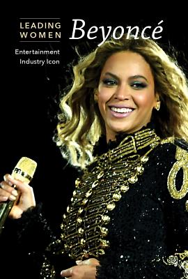 Beyonc: Entertainment Industry Icon - Griffiths, Katie