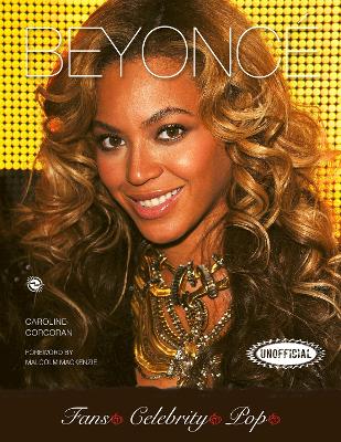 Beyonc - Corcoran, Caroline, and Mackenzie, Malcolm (Foreword by)