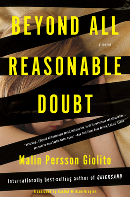 Beyond All Reasonable Doubt - Giolito, Malin Persson, and Willson-Broyles, Rachel (Translated by)