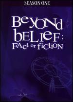 Beyond Belief: Fact or Fiction: Season 01