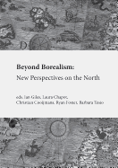 Beyond Borealism: New Perspectives on the North