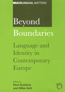 Beyond Boundaries Lang & Identity in Co: Language and Identity in Contemporary Europe
