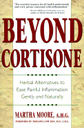 Beyond Cortisone: Herbal Alternatives for Inflammation
