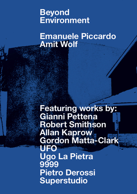 Beyond Environment - Piccardo, Emanuele, and Wolf, Amit