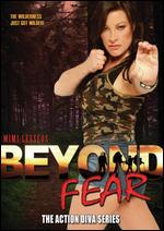 Beyond Fear - 