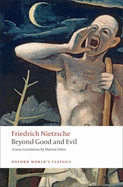 Beyond good and evil: prelude to a philosophy of the future