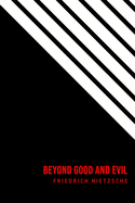 Beyond Good and Evil