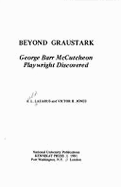 Beyond Graustark: George Barr McCutcheon, Playwright Discovered
