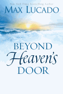 Beyond Heaven's Door