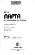 Beyond NAFTA: The Western Hemisphere - Dobell, Rod