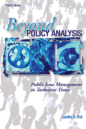 Beyond Policy Analysis: Public Issue Management in Turbulent Times