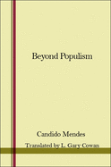 Beyond Populism