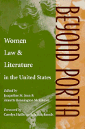 Beyond Portia: Women, Law, and Literature in the Unites States