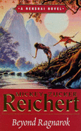 Beyond Ragnarok - Reichert, Mickey Zucker