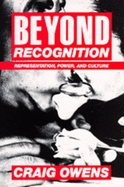 Beyond Recognition: Representation, Power, and Culture