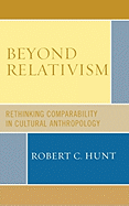 Beyond relativism: comparability in cultural anthropology