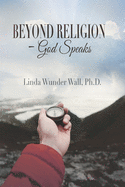 Beyond Religion - God Speaks