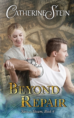 Beyond Repair - Stein, Catherine