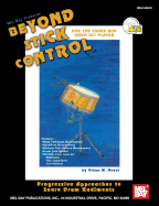 Beyond Stick Control: For the Snare and Drum Set Player