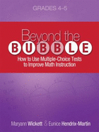 Beyond the Bubble: How to Use Multiple-Choice Tests to Improve Math Instruction, Grades 4-5