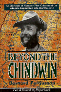 Beyond the Chindwin - Fergusson, Bernard