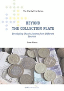 Beyond the Collection Plate: Developing Church Income from Different Sources