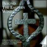 Beyond the Eastern Wind