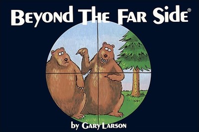Beyond the Far Side: Volume 2 - Larson, Gary