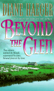 Beyond the Glen - Haeger, Diane