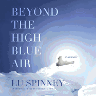 Beyond the High Blue Air