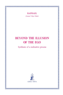 Beyond the illusion of the ego: Synthesis of a realizative process