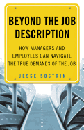 Beyond the Job Description: How Managers and Employees Can Navigate the True Demands of the Job