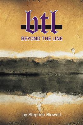 Beyond the Line: Living an Active Faith - Blewett, Stephen