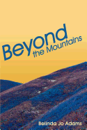 Beyond the Mountains