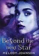 Beyond the Next Star