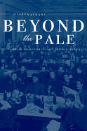 Beyond the Pale: The Jewish Encounter with Late Imperial Russia Volume 45