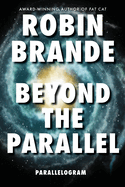 Beyond the Parallel