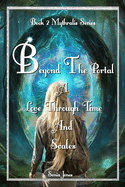 Beyond the Portal: A love Through time and Scales