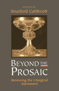 Beyond the Prosaic