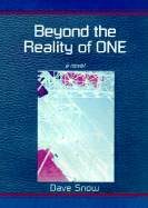 Beyond the Reality of ONE