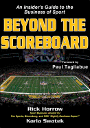 Beyond the Scoreboard: An Insider's Guide to the Business of Sport