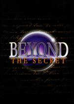 Beyond the Secret - Rick Walker