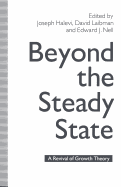 Beyond the Steady State: A Revival of Growth Theory