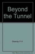 Beyond the tunnel