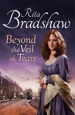 Beyond the Veil of Tears - Bradshaw, Rita