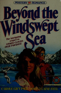 Beyond the Windswept Sea