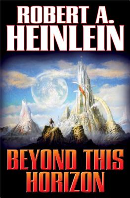 Beyond This Horizon - Heinlein, Robert A