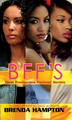 Bff's: Best Frenemies Forever Series - Hampton, Brenda